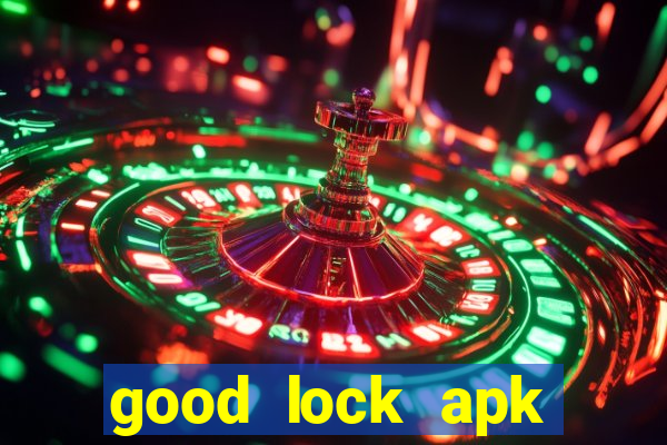 good lock apk android 13